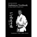 Isshinryu Textbook: Second Edition