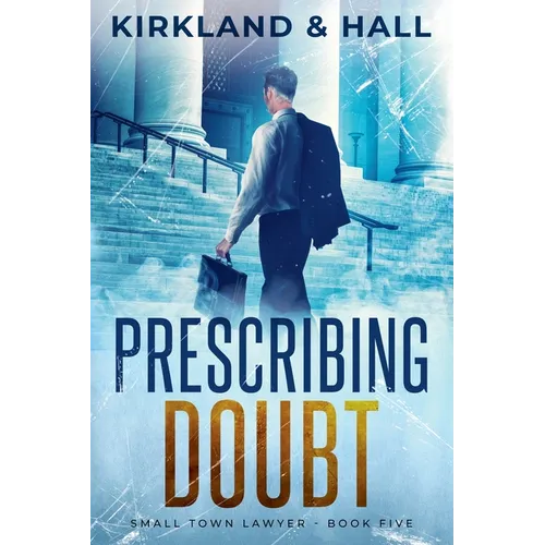 Prescribing Doubt - Paperback