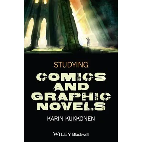 Studying Comics and Graphic Novels
