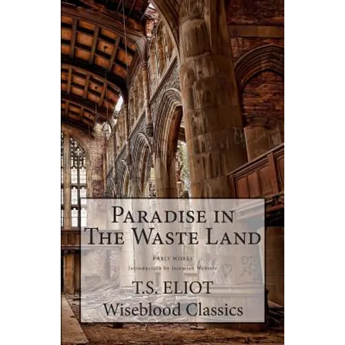 Paradise in The Waste Land - Paperback