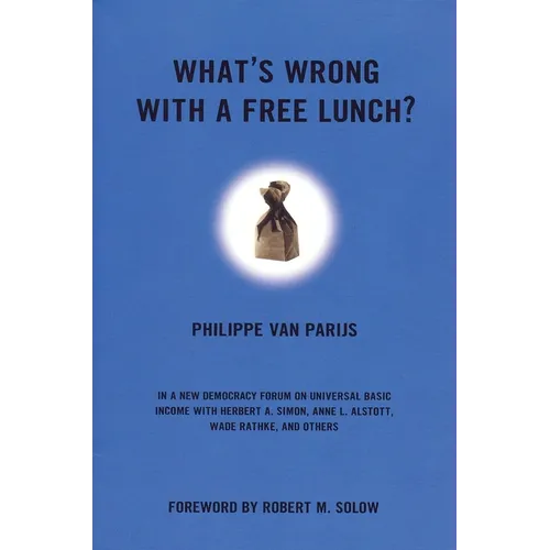 What's Wrong with a Free Lunch? - Paperback