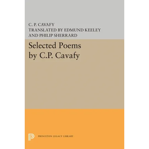 Selected Poems by C.P. Cavafy - Paperback