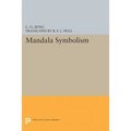 Mandala Symbolism: (From Vol. 9i Collected Works)