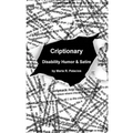 Criptionary: Disability Humor & Satire
