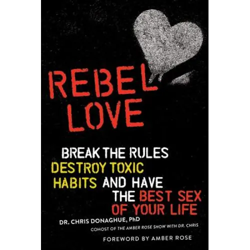Rebel Love - Paperback