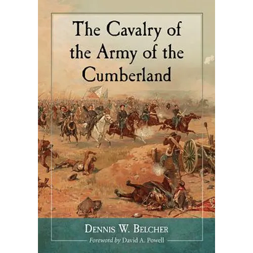 The Cavalry of the Army of the Cumberland - Paperback