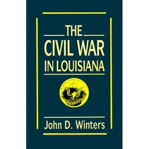 The Civil War in Louisiana - Paperback