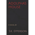 Adolpha's House