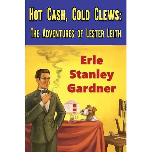 Hot Cash, Cold Clews - Paperback