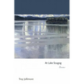 At Lake Scugog: Poems