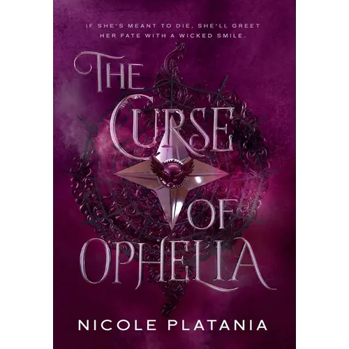 The Curse of Ophelia - Hardcover