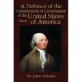 A Defence of the Constitutions of Government of the United States of America: Volume II