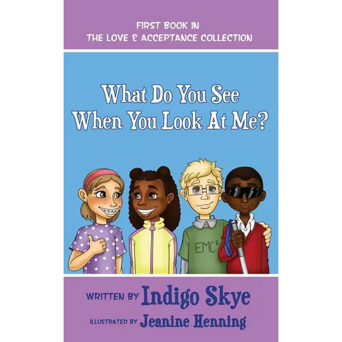 What Do You See When You Look at Me? - Hardcover