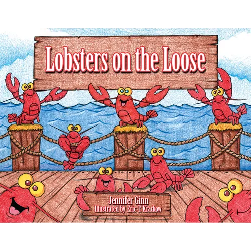 Lobsters on the Loose - Hardcover