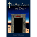The Sign Above the Door