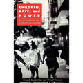 Children, Race, and Power: Kenneth and Mamie Clark's Northside Center