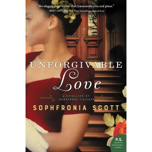 Unforgivable Love: A Retelling of Dangerous Liaisons