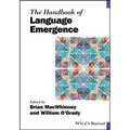 The Handbook of Language Emergence