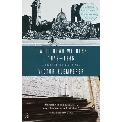 I Will Bear Witness, Volume 2: A Diary of the Nazi Years: 1942-1945 - Paperback