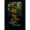 The Life of a Text: Performing the Ramcaritmanas of Tulsidas