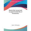 Book of the Ancient and Accepted Scottish Rite of Freemasonry