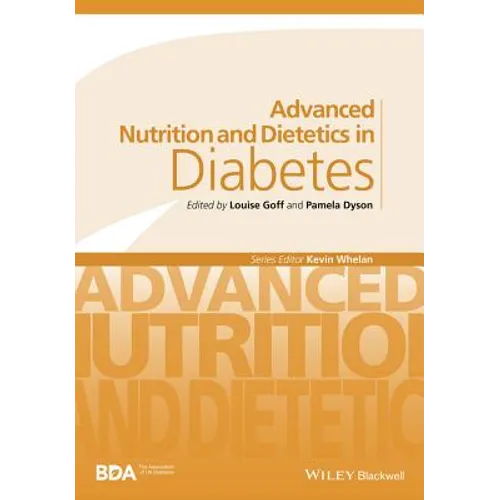 Advanced Nutrition and Dietetics in Diabetes - Paperback