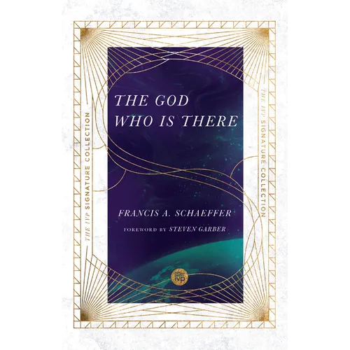 The God Who Is There - Paperback