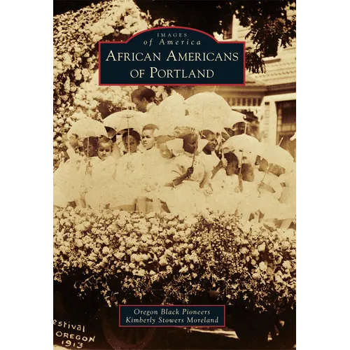African Americans of Portland - Paperback