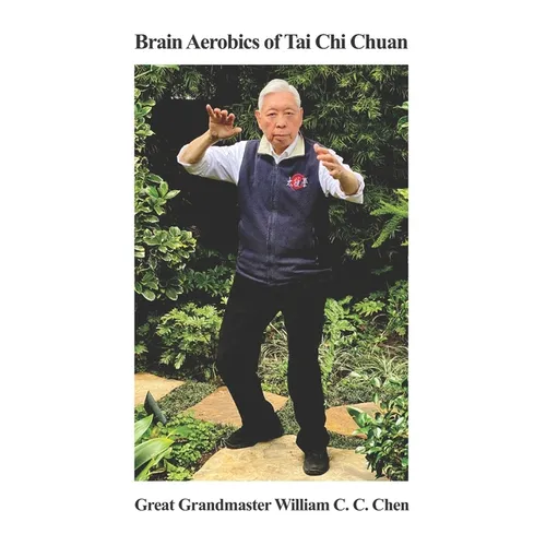 Brain Aerobics of Tai Chi Chuan - Paperback