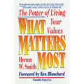 What Matters Most: The Power of Living Your Values