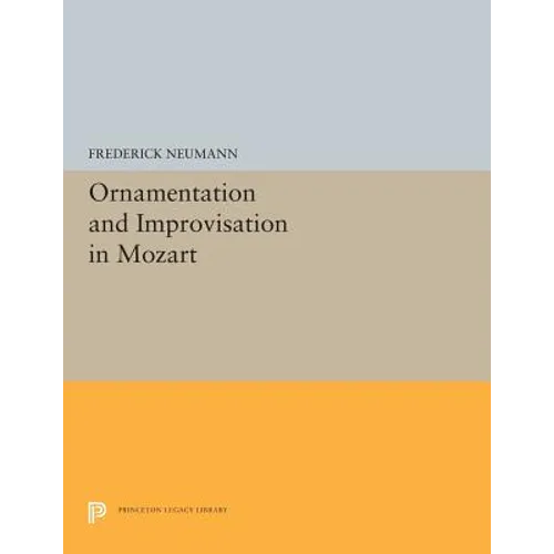 Ornamentation and Improvisation in Mozart