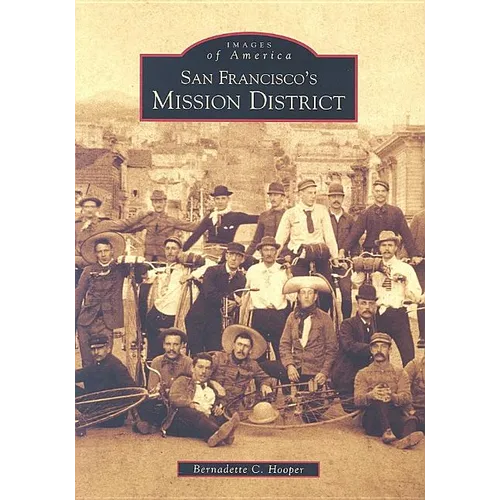 San Francisco's Mission District - Paperback