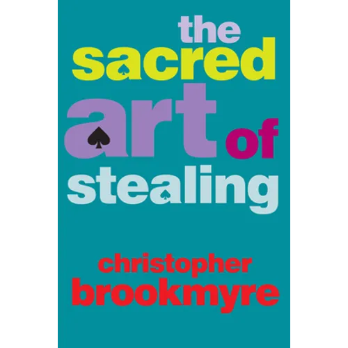 The Sacred Art of Stealing - Paperback