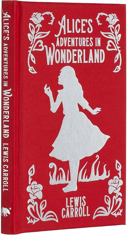 Alice's Adventures In Wonderland (Arcturus Ornate Classics)