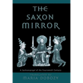 The Saxon Mirror: A Sachsenspiegel of the Fourteenth Century
