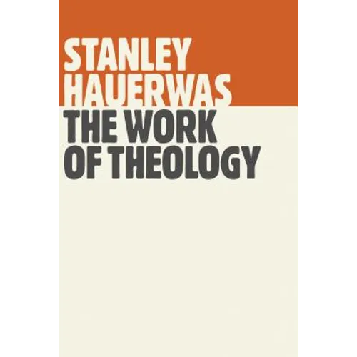 The Work of Theology - Paperback