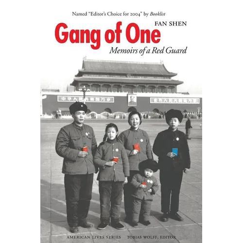 Gang of One: Memoirs of a Red Guard - Paperback
