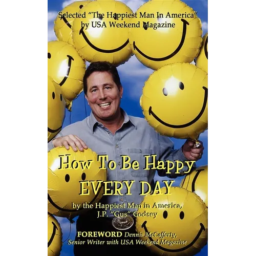 How to Be Happy Everyday - Paperback