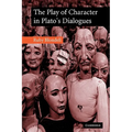 The Play of Character in Plato's Dialogues