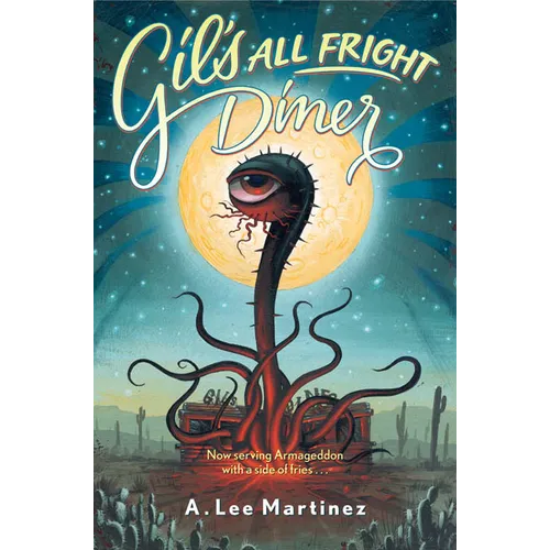 Gil's All Fright Diner - Paperback