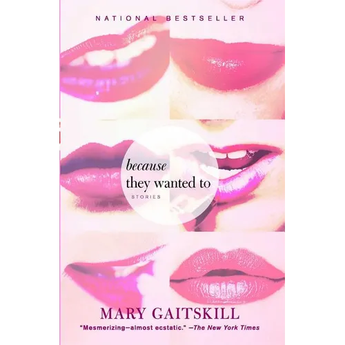 Because They Wanted to: Stories - Paperback