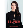 The Selfish Hour