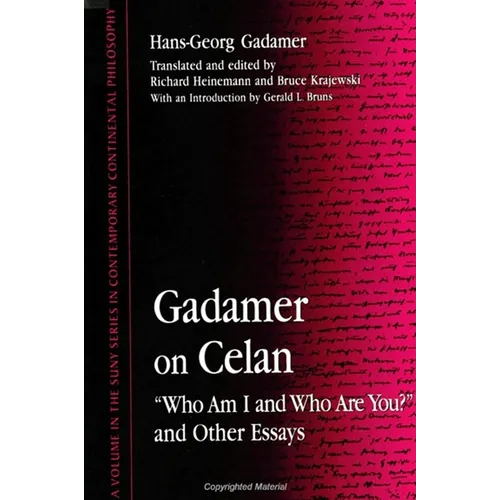 Gadamer on Celan: 