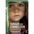 Hunger for Connection: Finding Meaning in Eating Disorders
