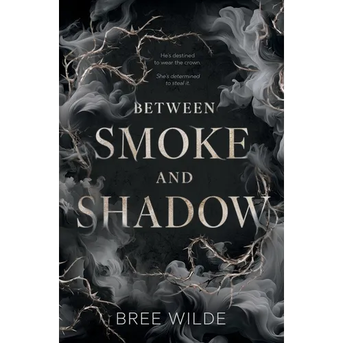 Between Smoke and Shadow - Paperback