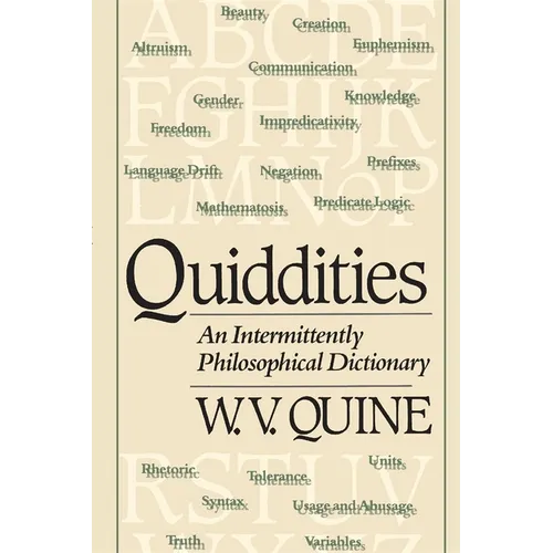 Quiddities: An Intermittently Philosophical Dictionary