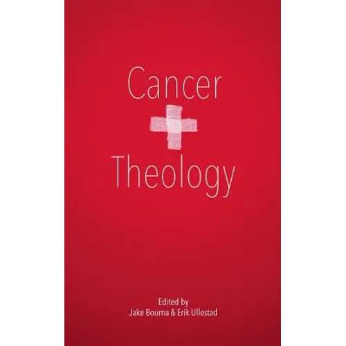 Cancer & Theology - Paperback