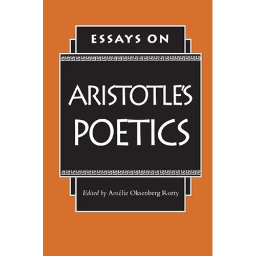 Essays on Aristotle's Poetics