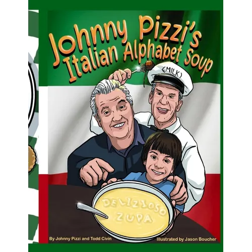 Johnny Pizzi's Italian Alphabet Soup - Paperback