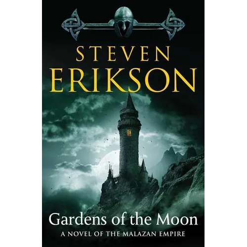 Gardens of the Moon: Book One of the Malazan Book of the Fallen - Paperback